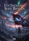 Ten Thousand Soul Banner: Deceased, do you have any unfulfilled wishes?