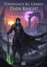 Terminally-Ill Genius Dark Knight
