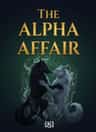 The Alpha Affair
