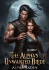 The Alpha's Unwanted Bride