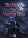 The Alpha's Virgin Vampire Mate
