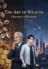 The Art of Wealth: I Became a Billionaire