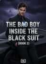 The Bad Boy Inside The Black Suit [BOOK 2]