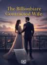 The Billionaire Contracted Wife