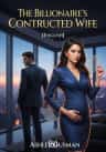 The Billionaire's Contracted Wife [English]