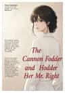 The Cannon Fodder and Her Mr. Right