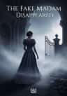 The Fake Madam Disappeared