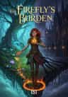 The Firefly’s Burden
