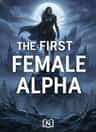 The First Female Alpha