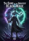 The Game of the Greatest Black Mage
