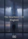 The Heartless CEO (English)