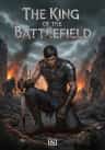 The King of the Battlefield