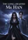 The Long-awaited Mr Han
