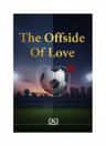 The Offside Of Love 