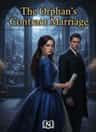 The Orphan’s Contract Marriage