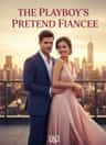 The Playboy's Pretend Fiancee