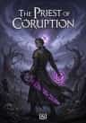 The Priest of Corruption
