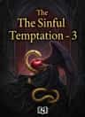 The Sinful Temptation - 3