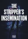 The Stripper's Insemination