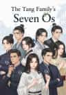 The Tang Family’s Seven Os