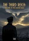 The Third Reich:Shadows of the Golden Eagle
