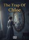 The Trap Of Chloe