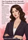 The Trending Topic Herself: The Villainess is the Superstar!