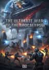 The Ultimate War Of The Apocalypse