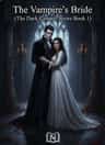The Vampire's Bride (The Dark Council Series Book 1)