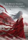 The White-Haired Imperial Concubine