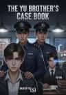 The Yu Brother's Case Book