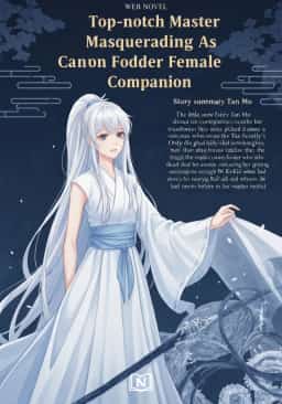 Top-notch Master Masquerading As Cannon Fodder Female Companion