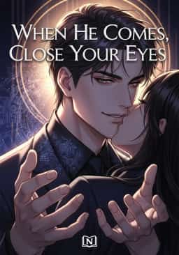 When He Comes, Close Your Eyes novel cover
