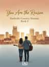 You Are the Reason: Nashville Country Dreams Book 3