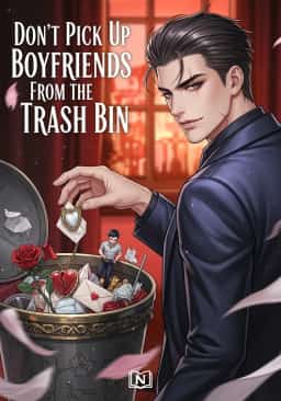 Don’t Pick Up Boyfriends From the Trash Bin novel cover