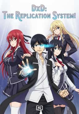 DxD: The Replication System!