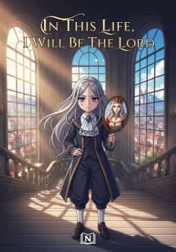 In This Life, I Will Be The Lord novel cover
