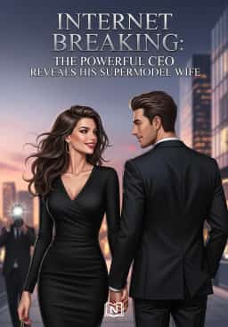 Internet Breaking: The Powerful CEO Reveals His Supermodel Wife novel cover