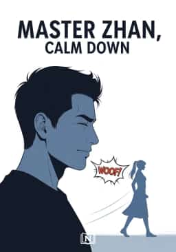 Master Zhan, Calm Down
