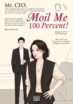 Mr. CEO, Spoil me 100 Percent!