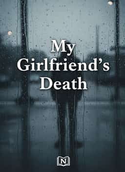 My Girlfriend's Death