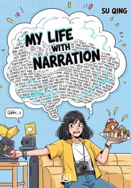 My Life with Narration