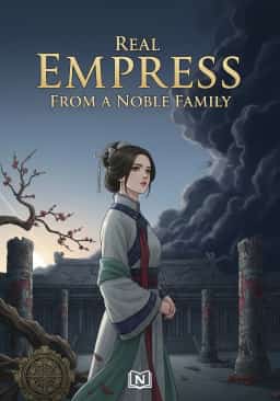 Real Empress from a Noble Family novel cover