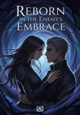 Reborn in the Enemy's Embrace