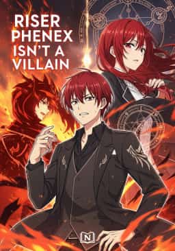 Riser Phenex isn't a villain