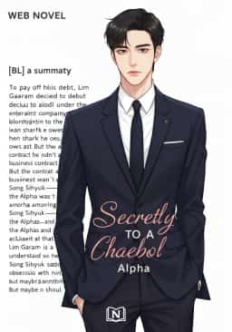Secretly Married to a Chaebol Alpha