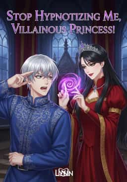 Stop Hypnotizing Me, Villainous Princess! novel cover