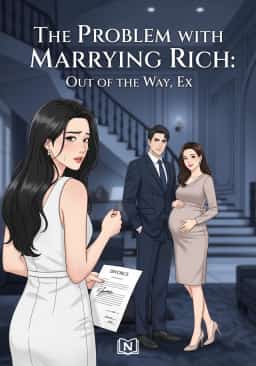 The Problem with Marrying Rich: Out of the Way, Ex novel cover