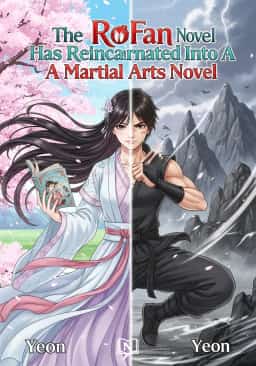 The RoFan Novel Fan Has Reincarnated Into A Martial Arts Novel