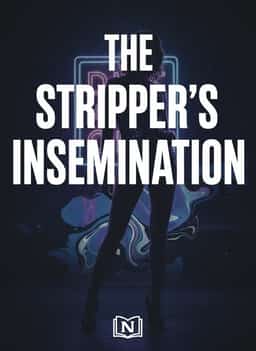 The Stripper's Insemination
